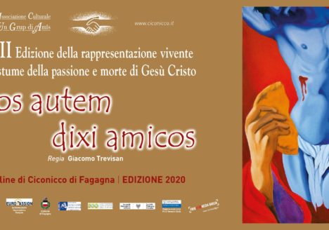 42 Sacra Rappresentazione Vivente della Passione di Cristo a Ciconicco di Fagagna