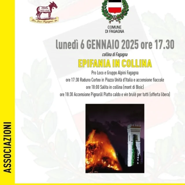 Se siete a Fagagna per l'Epifania, non dovete per nulla perdervi  questi tre eventi: 

📍Epifania in Collina : il gruppo Alpini Fagagna e la 
@prolocofagagna organizzano il tradizionale Pignarûl epifanico sul Mont di Bisic. Partenza alle ore 17:30 da Piazza Unità d'Italia. 

📍"Brusà l'avent" e "Bianche Presenze": nell'ambito del Pignarûl di Battaglia, si terranno due eventi. Il primo dedicato al teatro senza parole e il secondo legato alla tradizionale accensione.

#fagagnaturismo #fagagna #epifania #eventi