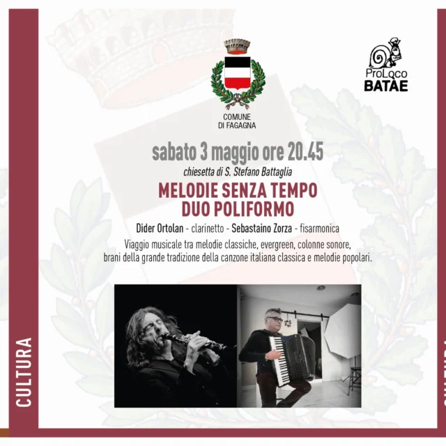 🎼 MELODIE SENZA TEMPO DUO POLIFORMO 🎼
Viaggio musicale tra melodie classiche, evergreen, colonne sonore, brani della grande tradizione della canzone italiana classico e melodie poplari.

📆 Sabato 3 maggio 2025
⏰ ore 20:45
📍 Chiesetta di S. Stefano Battaglia

La Pro Loco di Batae vi aspetta numerosi a questo appuntamento musicale con Dider Ortolan e Sebastiano Zorza per trascorrere una serata all'insegna della bella musica!

@proloco.batae 
#musicaclassica | #fagagna | #comunedifagagna