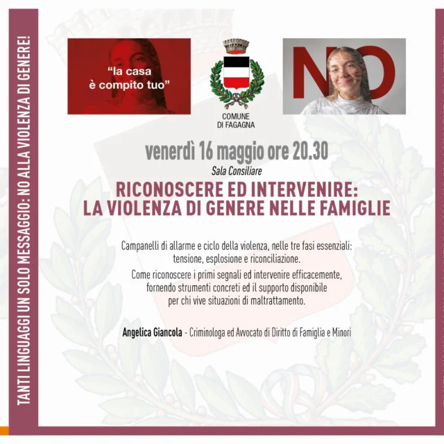 ❤️‍🩹💥Tanti linguaggi un solo messaggio: NO! alla violenza di genere💥❤️‍🩹
Primo dei due incontri dedicati alla violenza di genere, con l'intervento di Angelica Giancola, Criminologa ed Avvocato di Diritto di Famiglia e Minori.

📅 Venerdì 16 maggio
⏰ ore 20:30
📍 Sala Consiliare

👨‍👩‍👧‍👦"Riconoscere ed intervenire: la violenza di genere nelle famiglie" dedicato ai tre campanelli d'allarme che contraddistinguono la violenza: tensione, esplosione e riconciliazione. Come riconoscere i primi segnali ed intervenire efficacemente, capendo come fornire strumenti e supporto per chi vive situazioni di maltrattamento.

#noallaviolenzadigenere