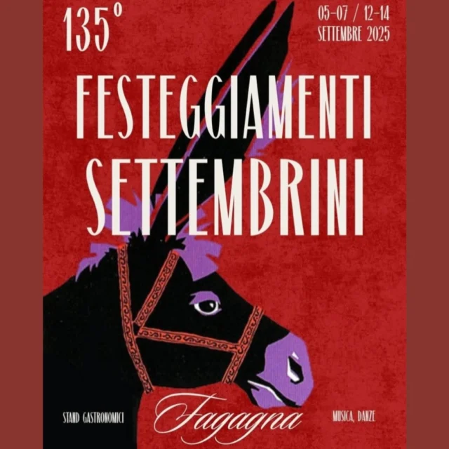 🫏FESTEGGIAMENTI SETTEMBRINI🍾
135° edizione dei festeggiamenti di Fagagna

📅 dal 5 al 7 settembre e dal 12 al 14 settembre
⏰ l'orario varia in base all'evento
📍 Fagagna

𝑷𝑹𝑰𝑴𝑶 𝑾𝑬𝑬𝑲𝑬𝑵𝑫
✨ venerdì 5 settembre✨
⏰ ore 17:30 ritrovo, ore 19:00 partenza
9ne Stafète dai Mùs a cura di ASD GM - GS Aquile Friulane con iscrizioni a partire dalle 17:30 in Piazza Unità d'Italia
⏰ore 21:00
Serata Italiana con i DJ Massimo Rossini e Lino Lodi, con vocalist GG VOX

✨ sabato 6 settembre✨ 
⏰ ore 21:00
Cover band Dance Mania con DJ set a seguire

✨ domenica 7 settembre✨
⏰ dalle 09:00
Rinnovata fiera mercato dell'artigianato e dell'hobbistica "Cianfrusaglie e Carabattole" - Mercatino dei bambini
⏰ ore 09:00
Open Fagagna, la camminata che fa scoprire cultura e territorio
⏰ dalle 10:00
Finale torneo di tennis euroregione under 10 presso i campi vicino alla Pieve
⏰ ore 15:30
Esibizione del complesso bandistico di Fagagna
⏰ ore 16:30
135° 𝓒𝓸𝓻𝓼𝓪 𝓭𝓮𝓰𝓵𝓲 𝓐𝓼𝓲𝓷𝓲
47° Trofeo Bouvard Italia con la partecipazione di DJ Tubet
⏰ ore 21:00
Orchestra Matteo Tarantino

𝑺𝑬𝑪𝑶𝑵𝑫𝑶 𝑾𝑬𝑬𝑲𝑬𝑵𝑫
✨ venerdì 12 settembre✨
⏰ ore 18:30 
"Fitness walk" camminata sportiva di 4km a ritmo di musica (www.fitnesswalk.eu)
⏰ ore 20:30
Presentazione squadre sportive di Fagagna: Chei de Vile - ASD Quadrifoglio - Collinare Basket - C.A.R. Ciconicco - U.S. Pro Fagagna
⏰ ore 22:00
MEMORIES Dance Music Trip

✨sabato 13 settembre✨
⏰ore 21:00
24° sfilata di moda sotto le stelle (in caso di pioggia presso Sala Vittoria)

A seguire "Aspettiamo il Palio" con DJ Philip Low

✨domenica 14 settembre✨
⏰ ore 09:00
Esposizione e tour Alfa Club Majano e club "Mezzo Mille" di Udine
⏰ dalle ore 15:00
45° 𝓟𝓪𝓵𝓲𝓸 𝓭𝓮𝓲 𝓑𝓸𝓻𝓰𝓱𝓲, 3 ore di spettacoli, storie incredibili con costumi sorprendenti, attori, musiche e scenografie straordinarie
⏰ ore 21:00
Gran finale con l'orchestra Luca Bergamini

@prolocofagagna 
#fagagna | #borghi | #festeggiamenti 

https://www.prolocofagagna.it/evento/135-festeggiamenti-settembrini-a-fagagna/
