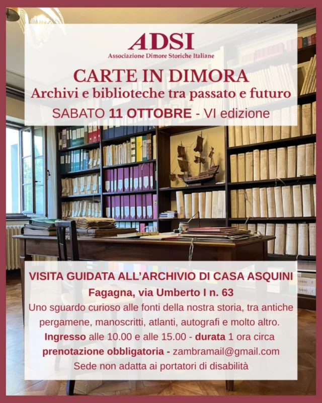 📚CARTE IN DIMORA🏠
Visita guidata all'archivio di Casa Asquini

📅 sabato 11 ottobre
⏰ alle 10:00 e alle 15:00 (durata di un'ora)
📍Via Umberto I, 63 - Fagagna

Casa Asquini vi aspetta per la VI edizione di Carte in Dimora, per poter dare uno sguardo alle fonti della nostra storia, tra antiche pergamene, manoscritti, atlanti, autografi e molto altro.

Ingresso gratuito su prenotazione obbligatoria presso: zambramail@gmail.com