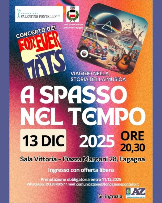 🎸A SPASSO NEL TEMPO⏳

📅 sabato 13 dicembre
⏰ ore 20:30
📍 Teatro Sala Vittoria

Concerto dei Forever Mats per godersi un viaggio attraverso la musica blues, beat, rock e cantautorale.
Ingresso con offerta libera a prenotazione obbligatoria.

Info e prenotazioni: 393 887 8057 oppure comunicazione@fondazionepontello.it