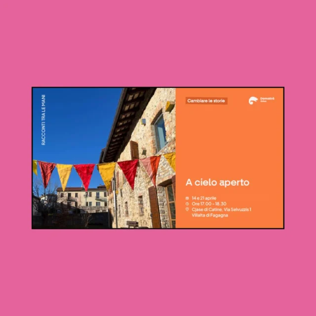🌈A CIELO APERTO🌅
Vieni a immaginare come cambiare il fuori insieme a noi!

📅 martedì 14 e 21 aprile
⏰ dalle 17:00 alle 18:30
📍 Cjase di Catine, Via Selvuzzis 1 - Villalta di Fagagna

🎨Un laboratorio speciale in cui ci si prenderà cura del giardino e verranno realizzate delle bandierine per rendere il cortile uno spazio di tutti e per tutti.
Evento adatto alle famiglie e bambini/e dai 4 anni in su.

Evento gratuito con obbligo di prenotazione: https://form.typeform.com/to/wdXab0T1

Per info: info@damatra.com | 0432 235 757 | https://www.damatra.com/evento/a-cielo-aperto/